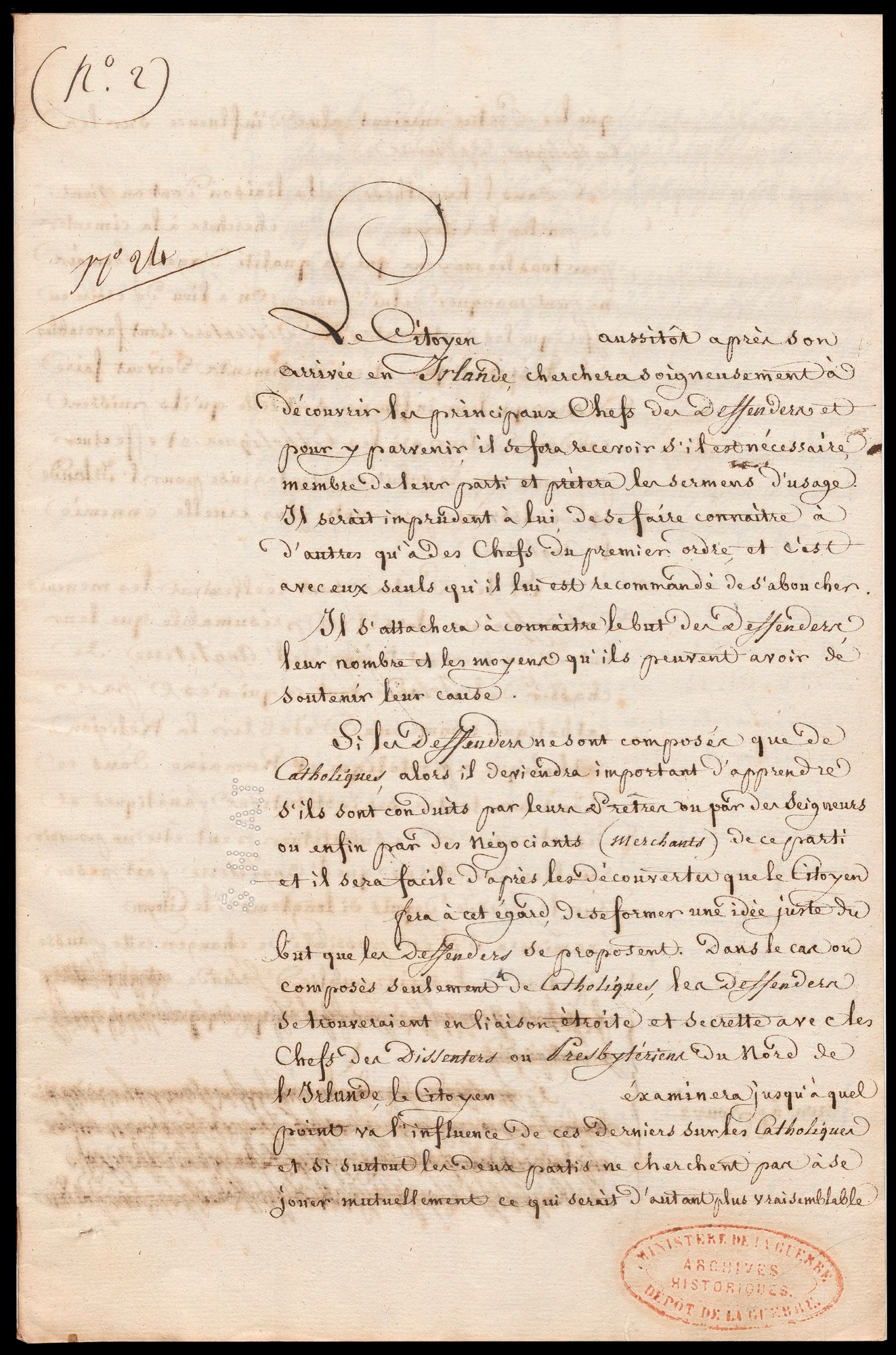 Instructions à un agent en Irlande afin d’assurer la liaison avec les dirigeants des « Defenders » et des « Dissenters » (dissidents), ou presbytériens d’Irlande du Nord. 